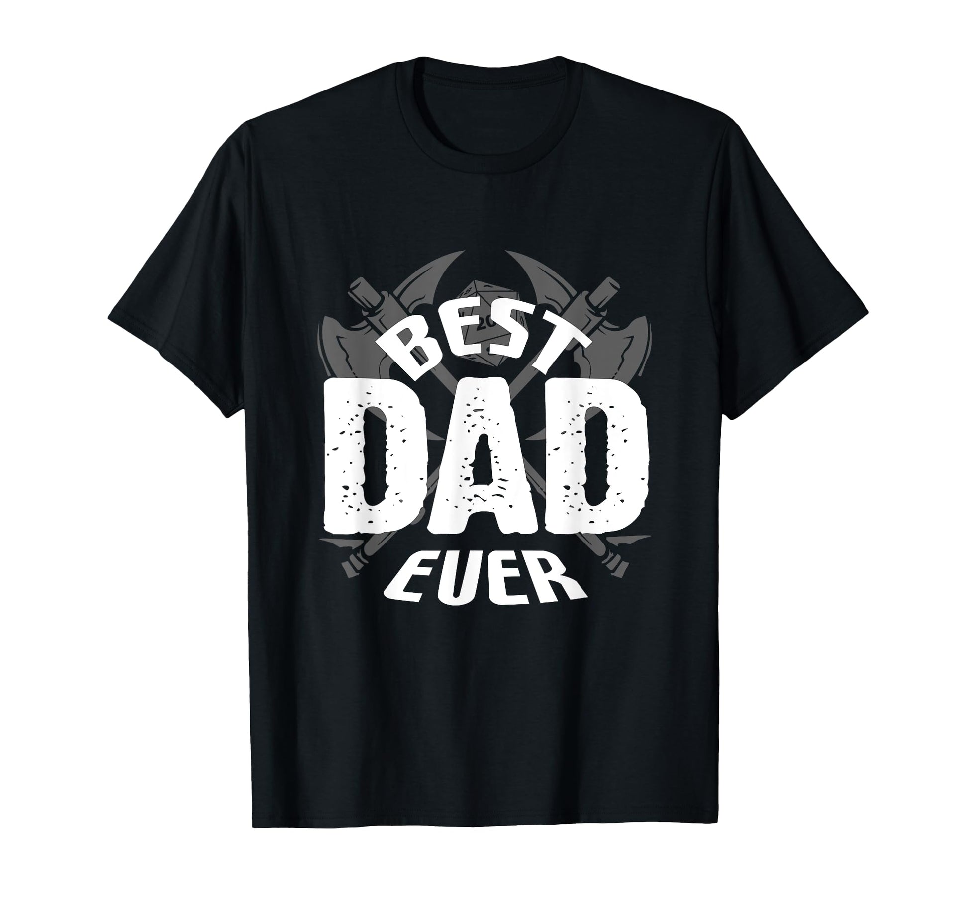 Best Dad Ever Funny Fathers Day Rpg T-Shirt - Fun Novelty Design Unisex - T-Shirt, Sweatshirt, Hoodie