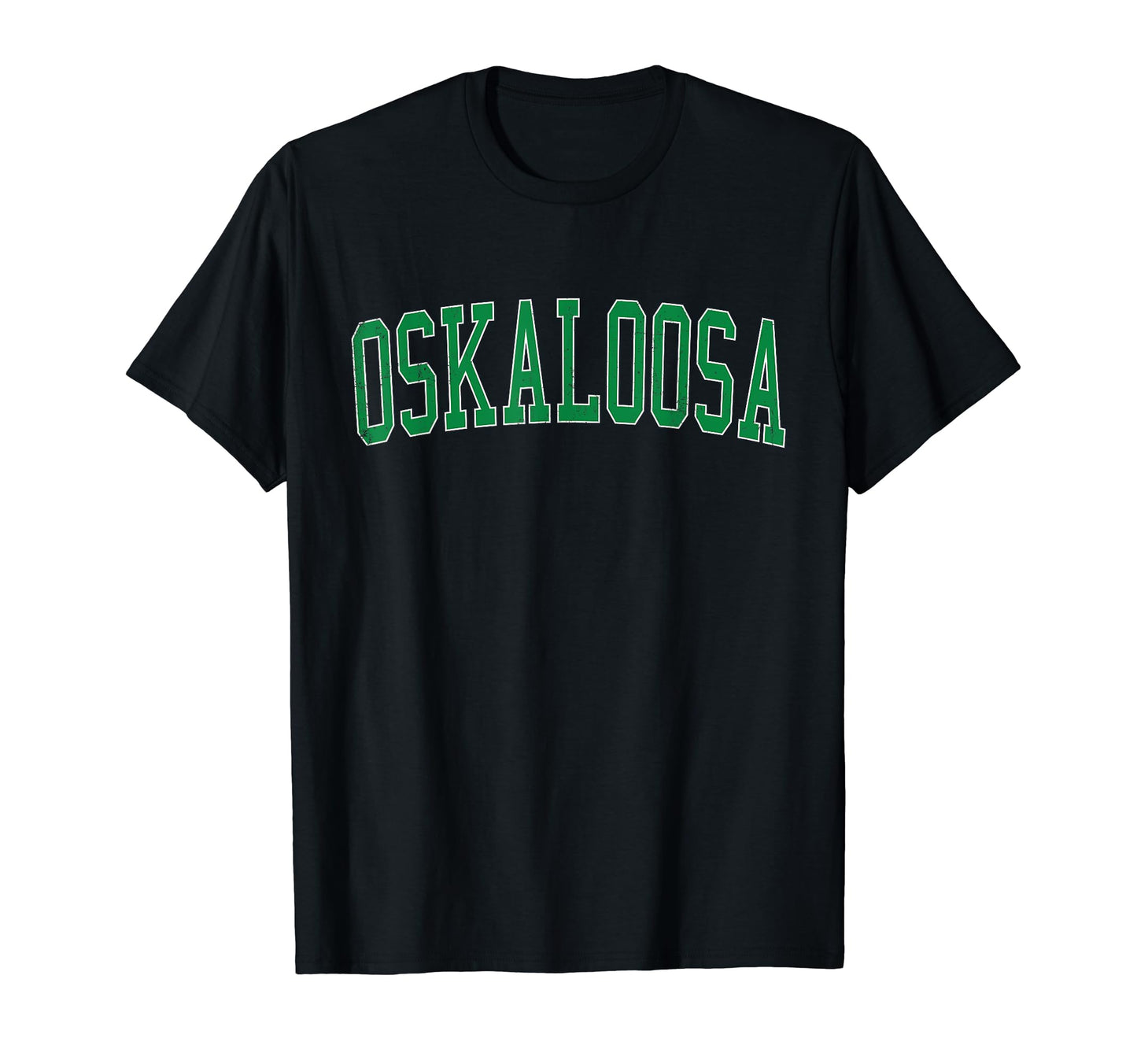 Oskaloosa Ia Distressed Green Varsity T-Shirt - Unique Graphic Unisex - T-Shirt, Sweatshirt, Hoodie