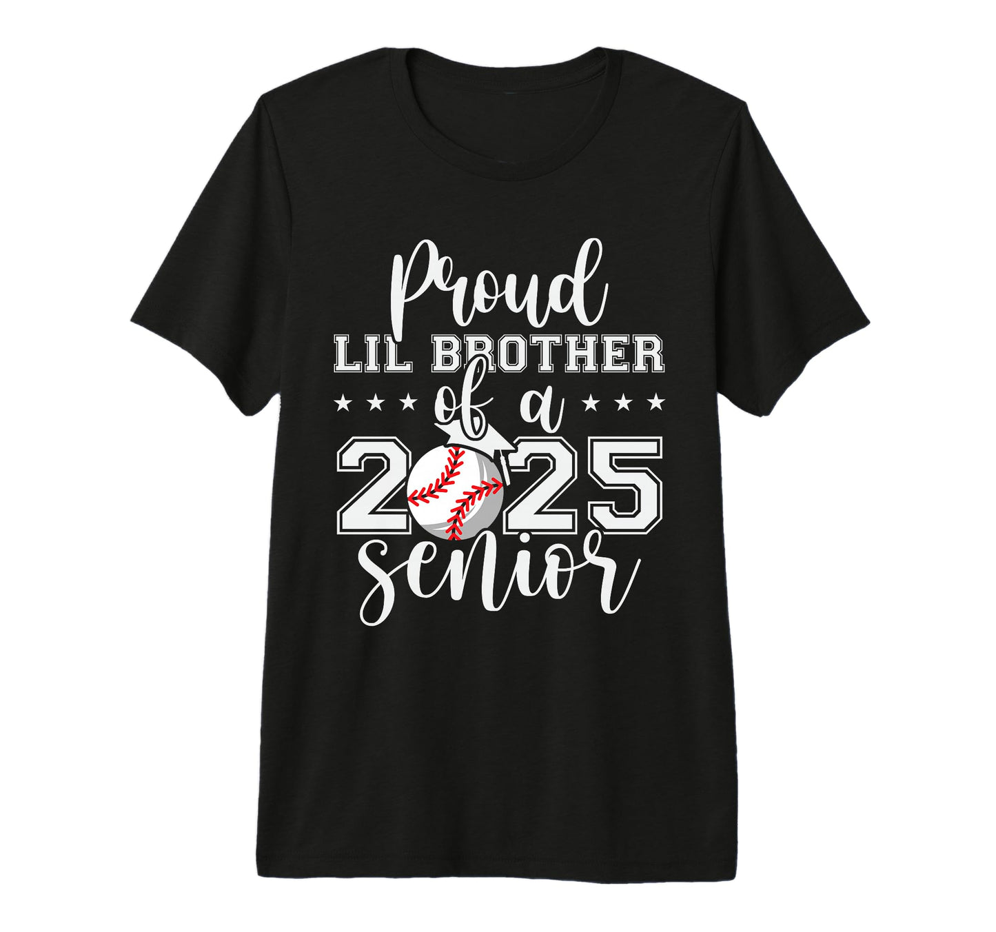 Proud Lil Brother 2025 Senior T-Shirt - Custom Art Print for Adults - T-Shirt, Sweatshirt, Hoodie