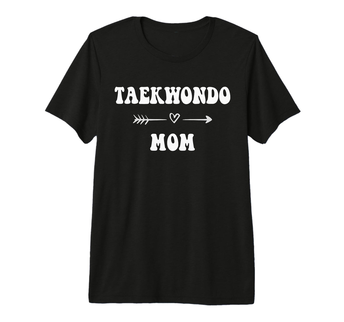 Taekwondo Mom Martial Art Stylish T-Shirt - Streetwear Style for Adults - T-Shirt, Sweatshirt, Hoodie