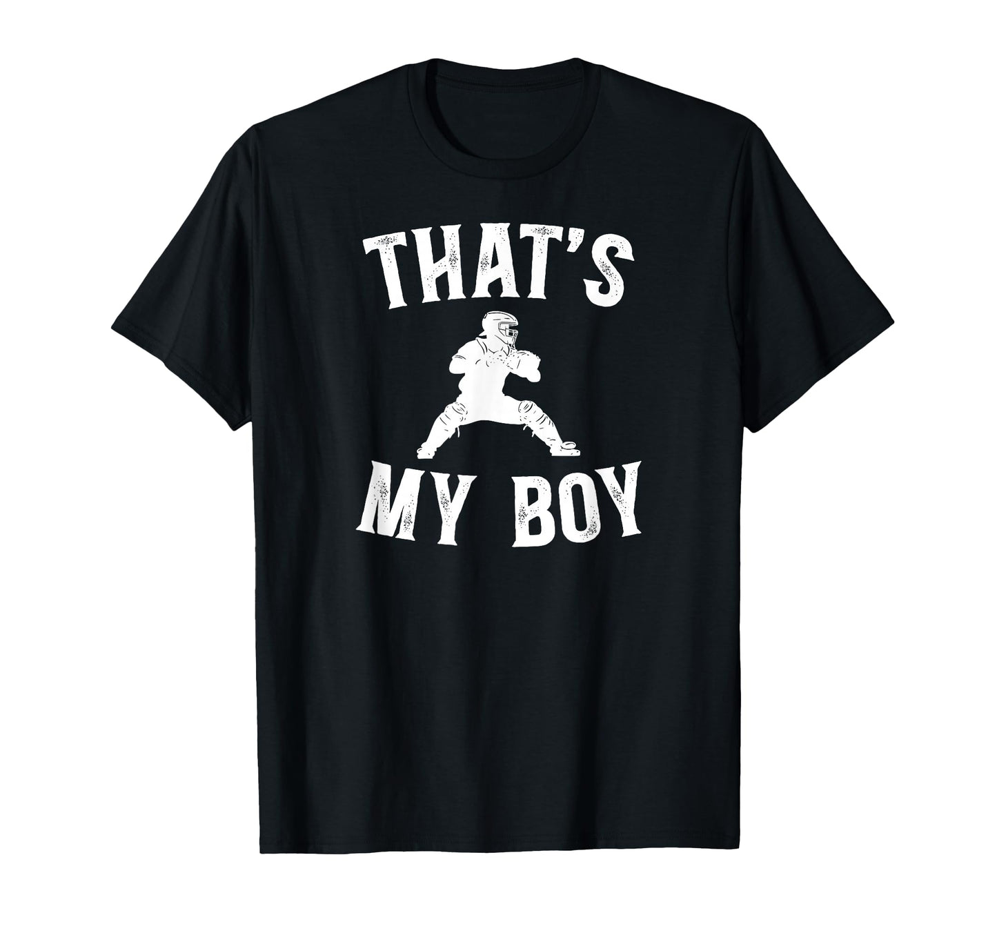 Thats My Baseball Catcher Dad Baseball T-Shirt - Aesthetic Graphic Unisex - T-Shirt, Sweatshirt, Hoodie