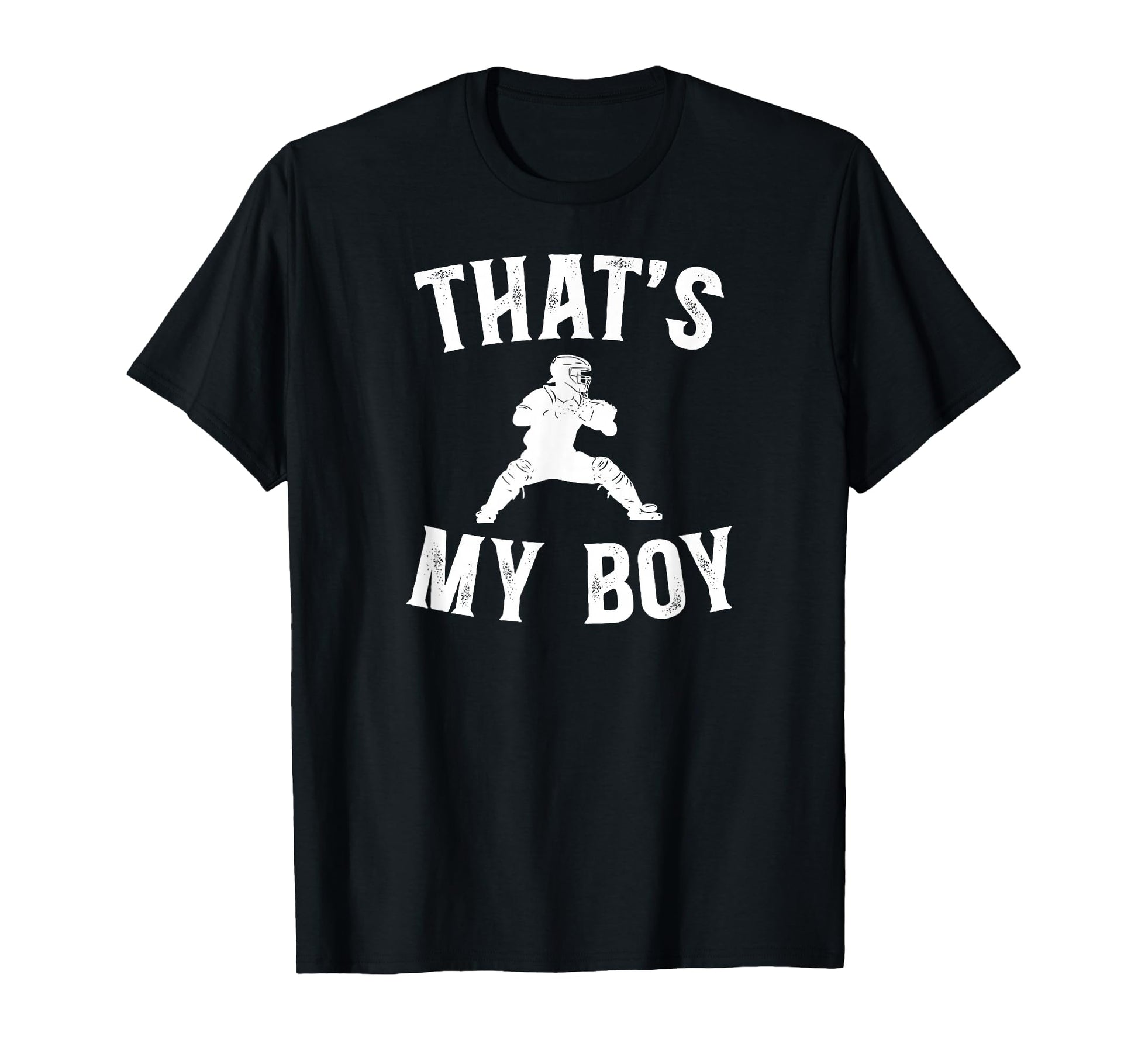 Thats My Baseball Catcher Dad Baseball T-Shirt - Aesthetic Graphic Unisex - T-Shirt, Sweatshirt, Hoodie