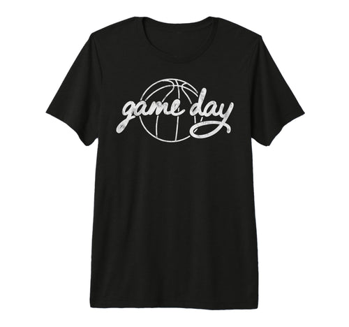 Game Day Vibes Basketball Player T-Shirt - Fun Novelty Design Men Women - T-Shirt, Sweatshirt, Hoodie