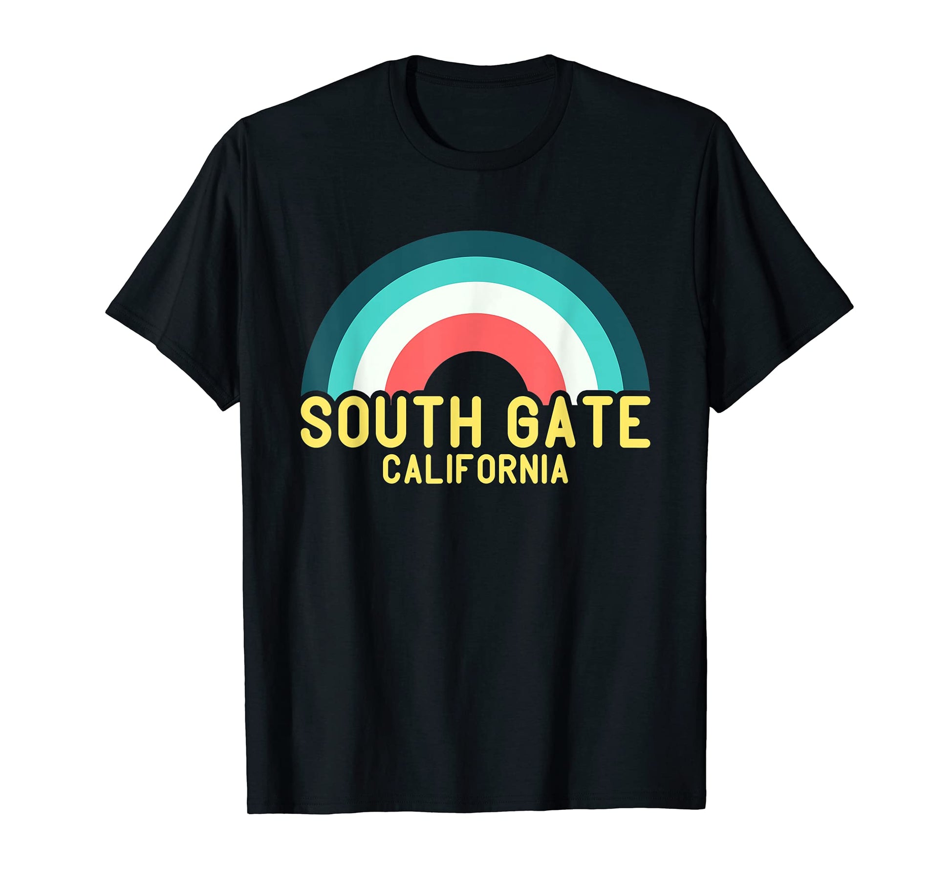 South Gate California Rainbow T-Shirt - Graphic Print Unisex - T-Shirt, Sweatshirt, Hoodie