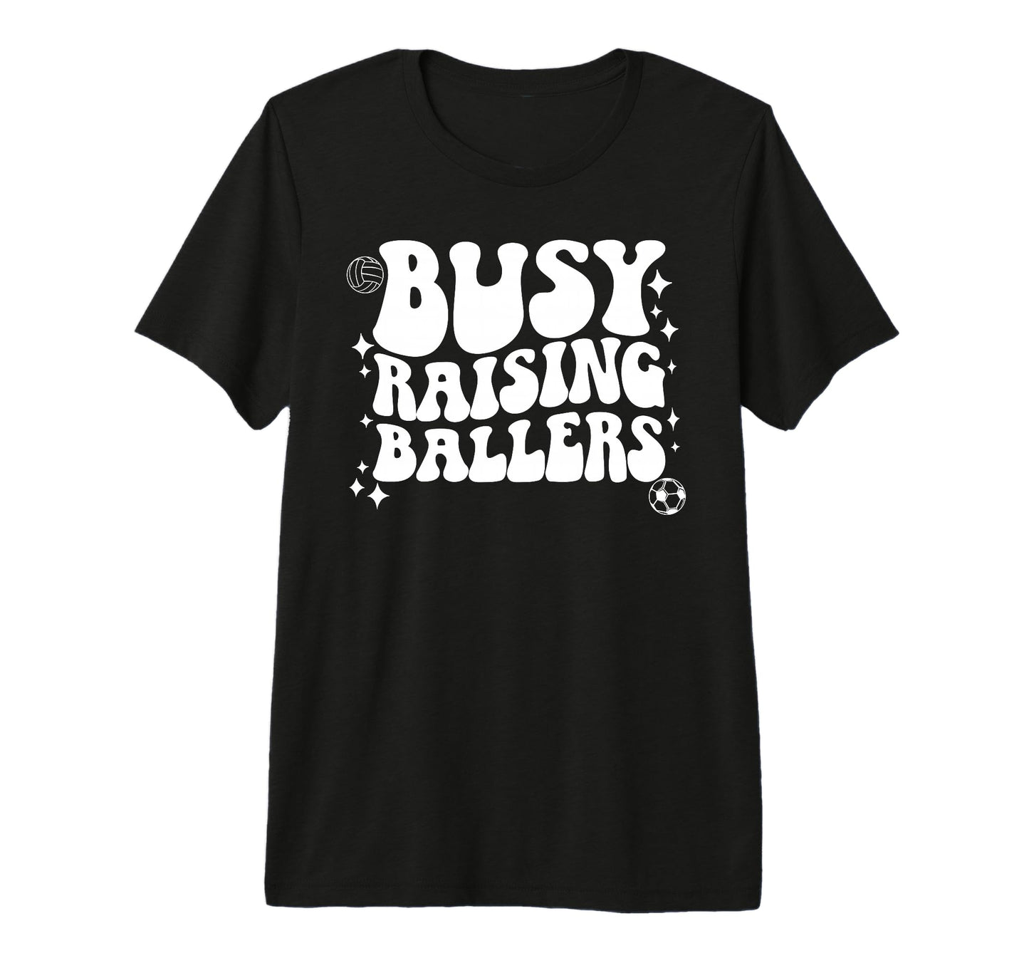 Busy Raising Ballers Soccer Volleyball T-Shirt - Minimalist Print Unisex - T-Shirt, Sweatshirt, Hoodie