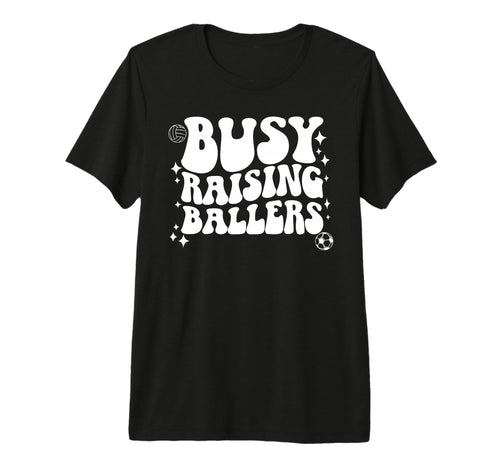 Busy Raising Ballers Soccer Volleyball T-Shirt - Minimalist Print Unisex - T-Shirt, Sweatshirt, Hoodie