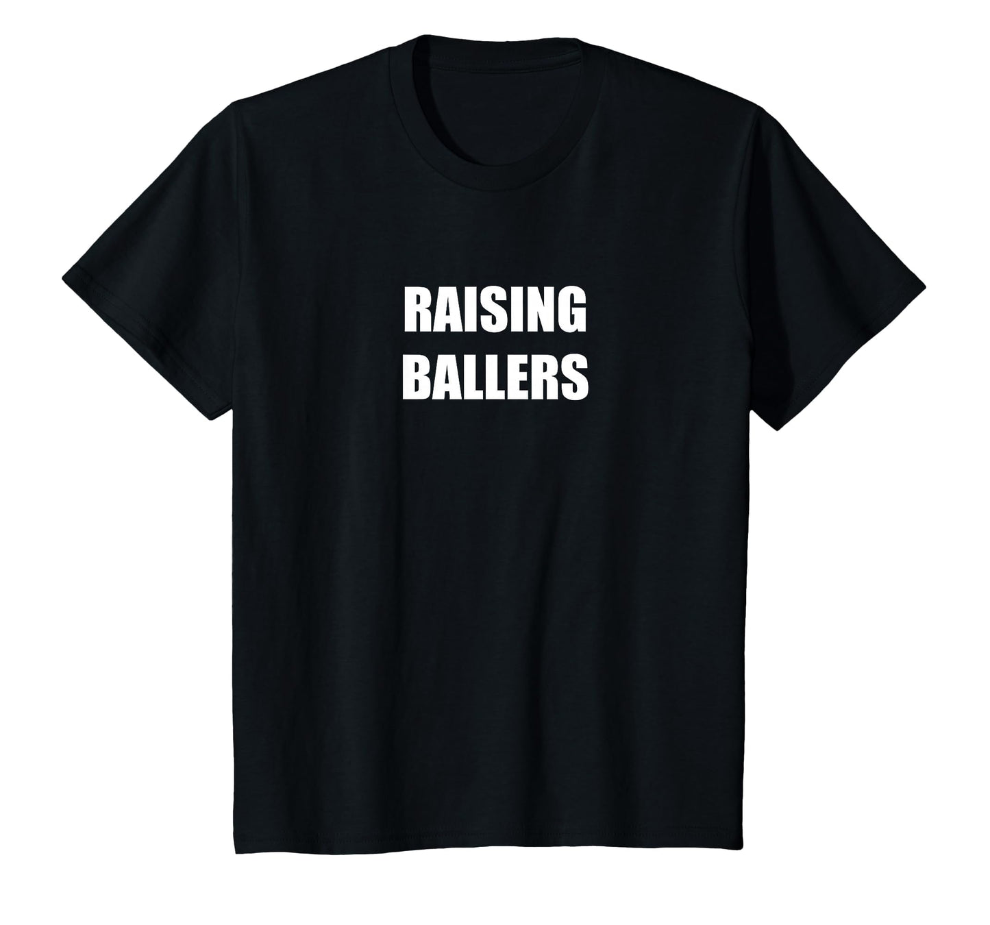 Raising Ballers Born 2 Ball T-Shirt - Trendy Graphic Men Women - T-Shirt, Sweatshirt, Hoodie