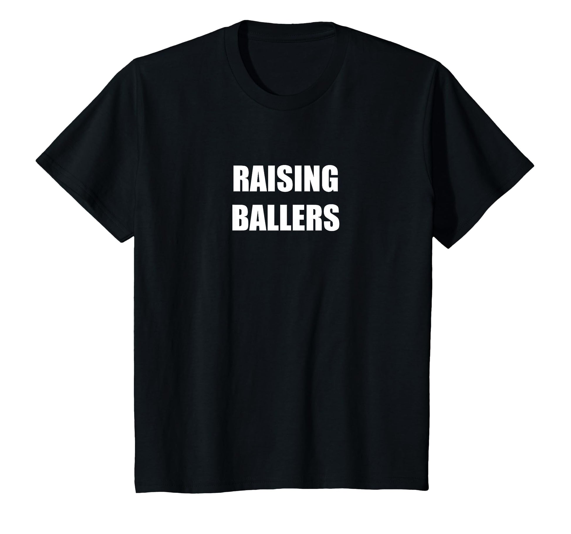 Raising Ballers Born 2 Ball T-Shirt - Trendy Graphic Men Women - T-Shirt, Sweatshirt, Hoodie