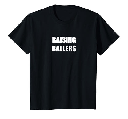 Raising Ballers Born 2 Ball T-Shirt - Trendy Graphic Men Women - T-Shirt, Sweatshirt, Hoodie