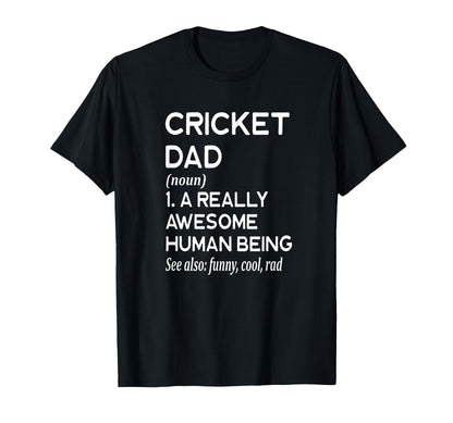Cricket Dad Definition Cricket Player T-Shirt - Streetwear Style Men Women - T-Shirt, Sweatshirt, Hoodie