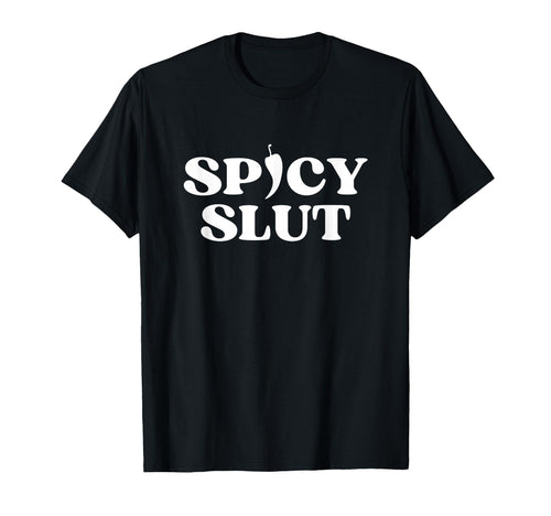 Original Spicy Slut Y2K Aesthetic T-Shirt - Trendy Graphic for Adults - T-Shirt, Sweatshirt, Hoodie