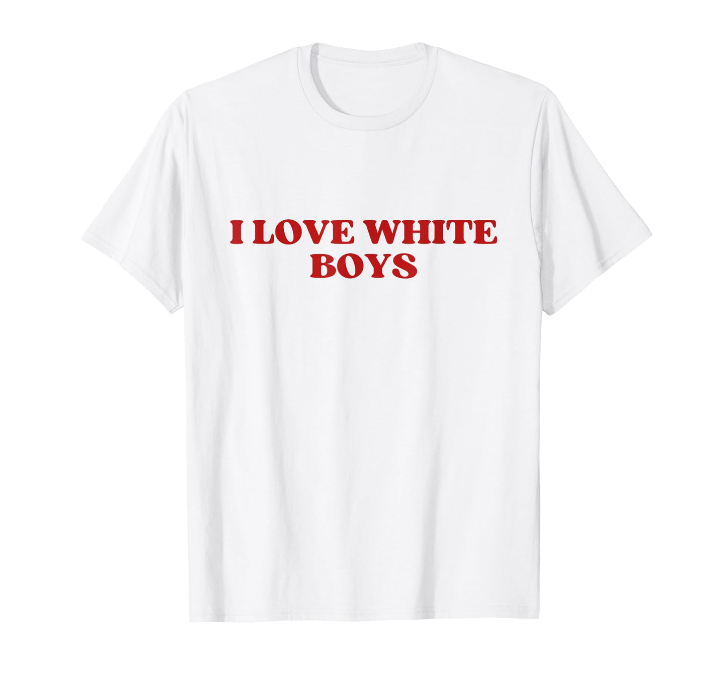 I Love White Y2K Aesthetic Trendy T-Shirt - Streetwear Style Unisex - T-Shirt, Sweatshirt, Hoodie