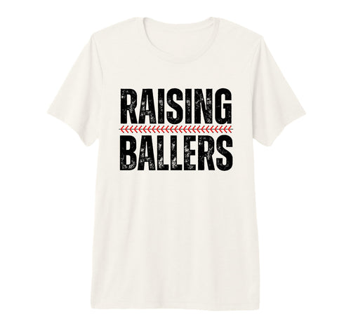 Raising Ballers Baseball Softball Mom T-Shirt - Minimalist Print Unisex - T-Shirt, Sweatshirt, Hoodie