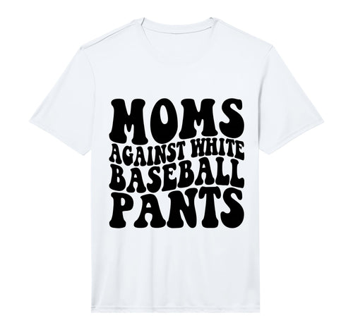 Mens Moms Against White Baseball T-Shirt - Casual Everyday Wear Unisex - T-Shirt, Sweatshirt, Hoodie