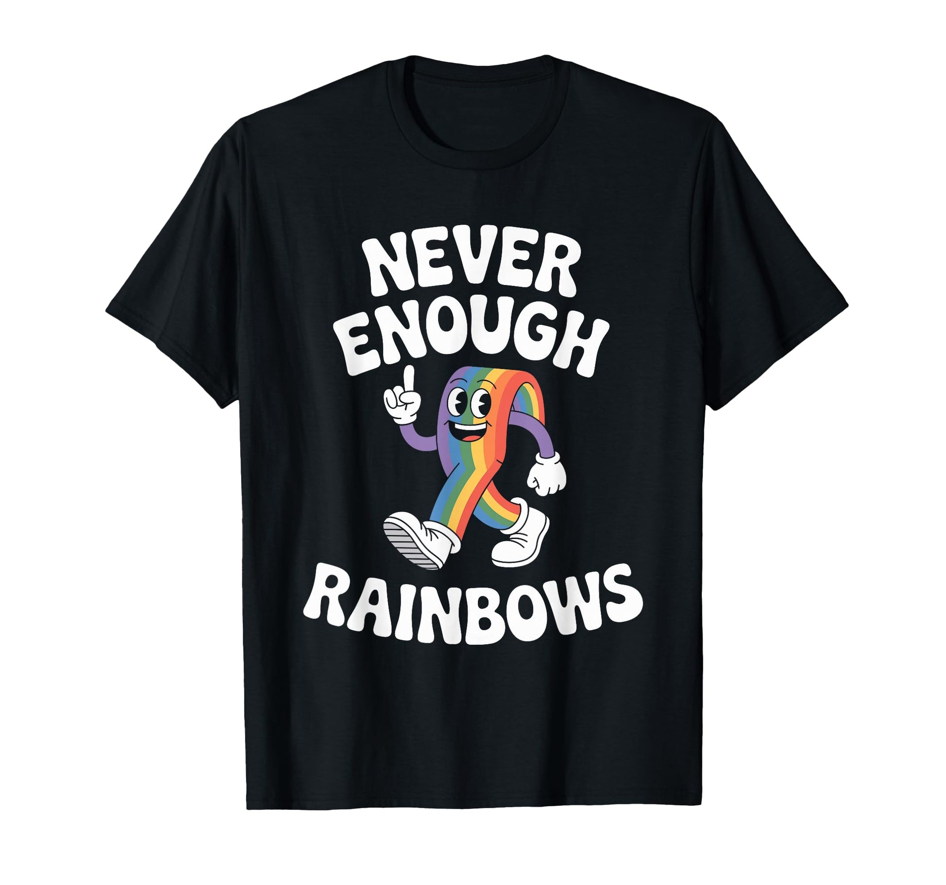 Funny Rainbows Or Rainbow T-Shirt - Streetwear Style Unisex - T-Shirt, Sweatshirt, Hoodie