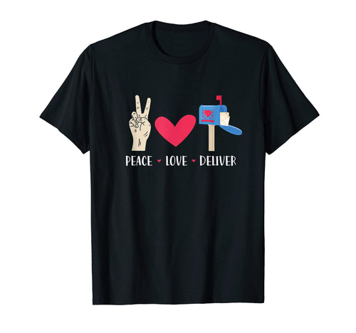 Peace Love Deliver T-Shirt - Minimalist Print Men Women - T-Shirt, Sweatshirt, Hoodie