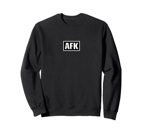 Afk Funny Video Gamer Slang Statement Sweatshirt - Streetwear Style Unisex - T-Shirt, Sweatshirt, Hoodie