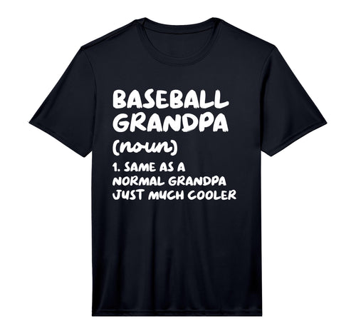 Baseball Grandpa Definition Funny T-Shirt - Unique Graphic Men Women - T-Shirt, Sweatshirt, Hoodie