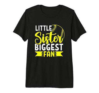 Little Sister Biggest Fan Baseball T-Shirt - Trendy Graphic Unisex - T-Shirt, Sweatshirt, Hoodie