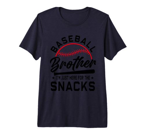 Baseball Brother Im Just Here Snacks T-Shirt - Unique Graphic for Adults - T-Shirt, Sweatshirt, Hoodie