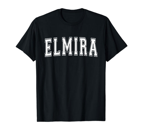 Elmira Ny New York Usa Sports Varsity T-Shirt - Streetwear Style Men Women - T-Shirt, Sweatshirt, Hoodie
