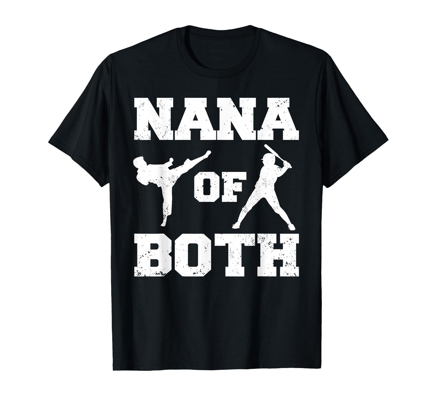 Nana Both Funny Baseball And T-Shirt - Casual Everyday Wear Men Women - T-Shirt, Sweatshirt, Hoodie