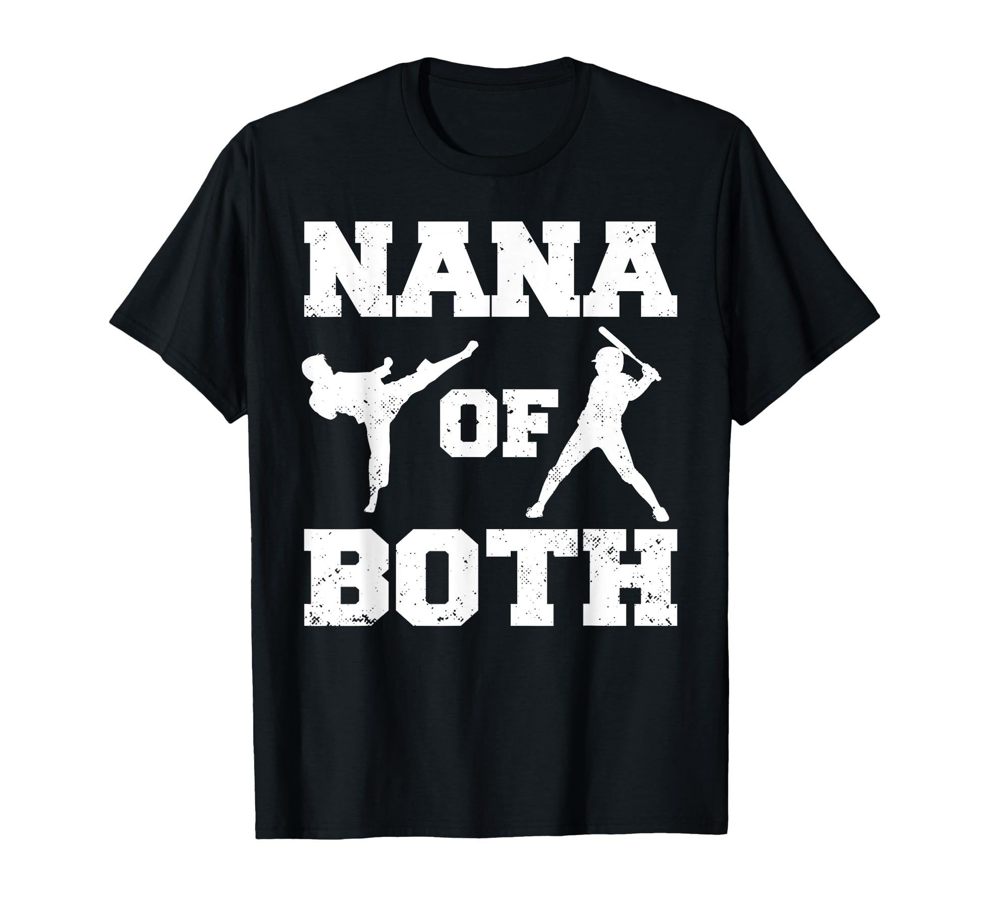 Nana Both Funny Baseball And T-Shirt - Casual Everyday Wear Men Women - T-Shirt, Sweatshirt, Hoodie