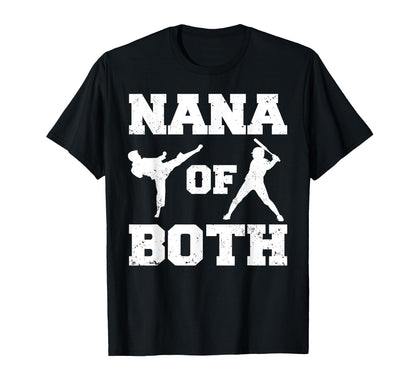 Nana Both Funny Baseball And T-Shirt - Casual Everyday Wear Men Women - T-Shirt, Sweatshirt, Hoodie