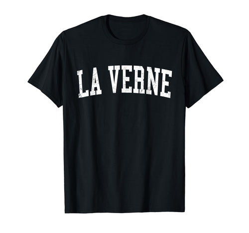La Verne Ca Distressed White Varsity T-Shirt - Unique Graphic Men Women - T-Shirt, Sweatshirt, Hoodie