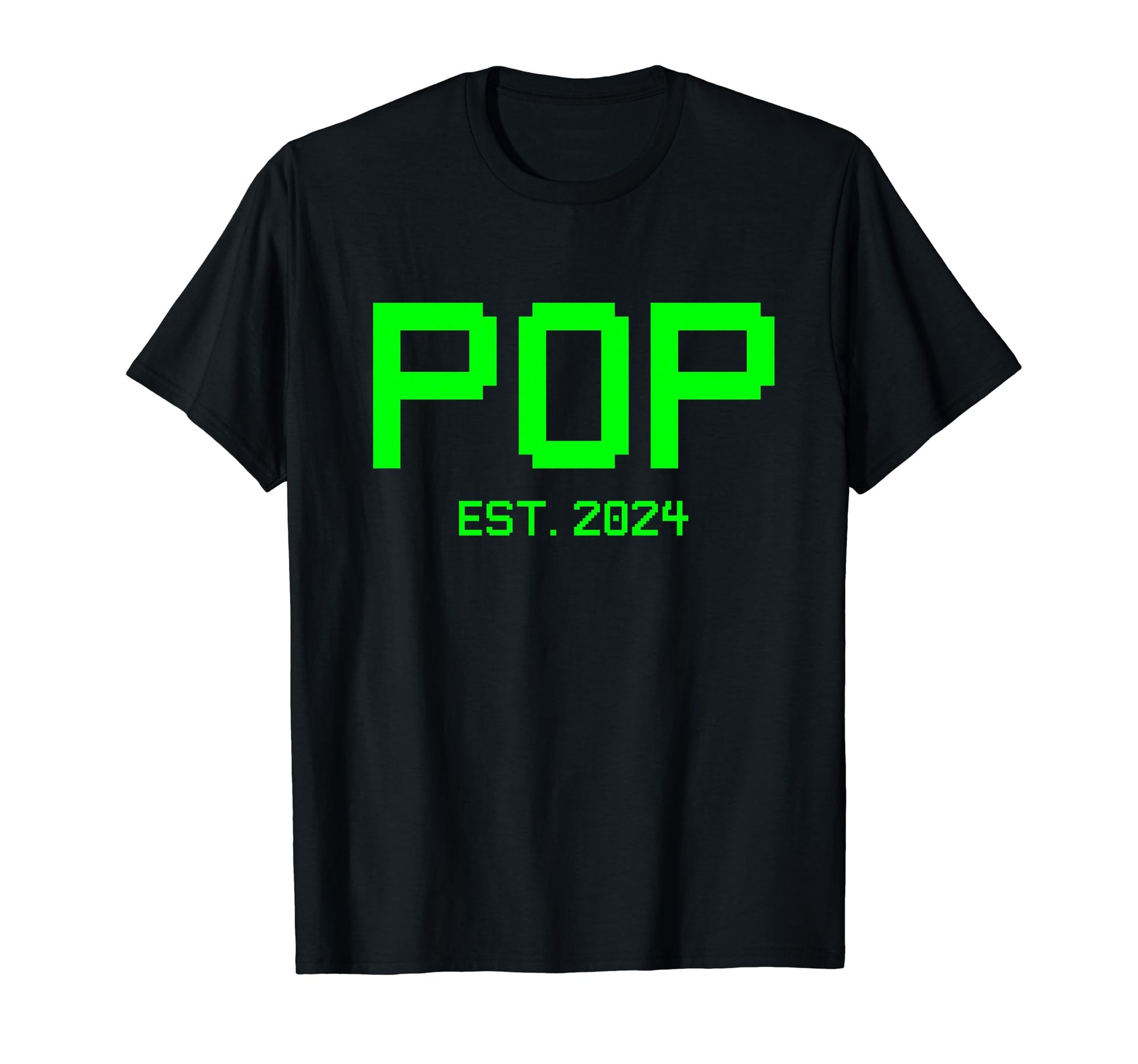 Pop Est 2024 Gamer Pop 2024 New T-Shirt - Casual Everyday Wear Unisex - T-Shirt, Sweatshirt, Hoodie