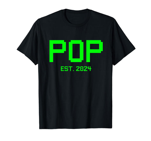 Pop Est 2024 Gamer Pop 2024 New T-Shirt - Casual Everyday Wear Unisex - T-Shirt, Sweatshirt, Hoodie