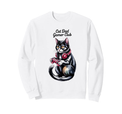 Cat Dad Gamer Club Fathers Day Sweatshirt - Graphic Print Unisex - T-Shirt, Sweatshirt, Hoodie