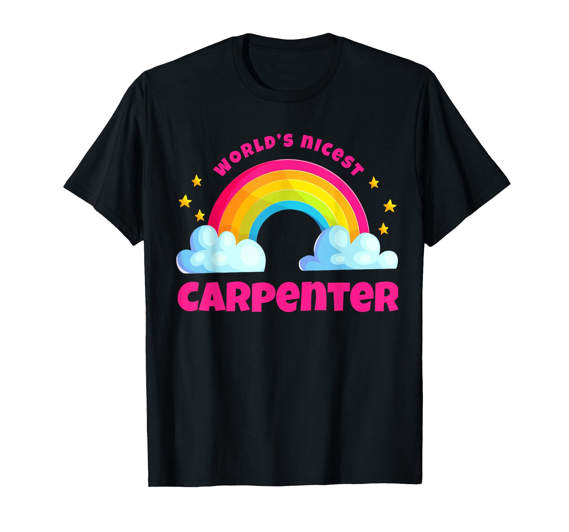 Worlds Nicest Carpenter Stuff T-Shirt - Fun Novelty Design for Adults - T-Shirt, Sweatshirt, Hoodie