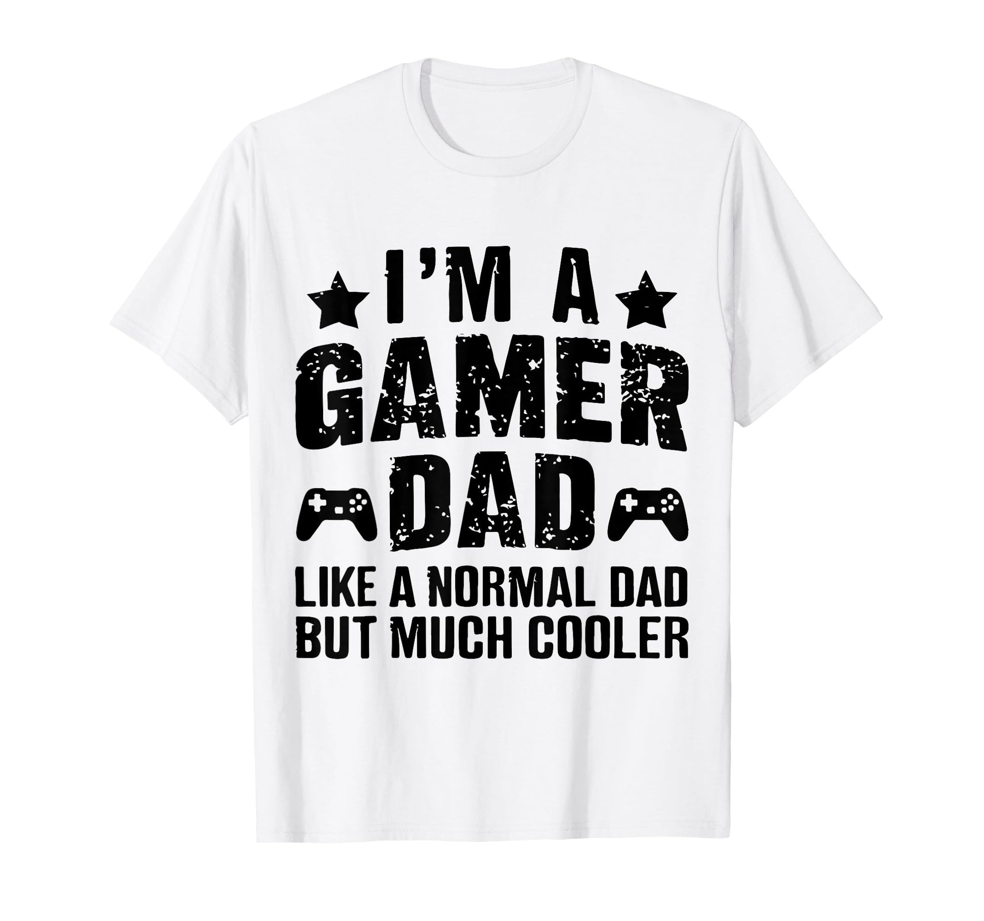 Gaming Lover Daddy Funny Gamer Dad T-Shirt - Fun Novelty Design Unisex - T-Shirt, Sweatshirt, Hoodie