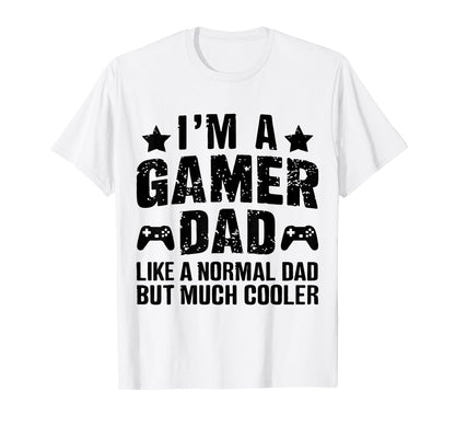 Gaming Lover Daddy Funny Gamer Dad T-Shirt - Fun Novelty Design Unisex - T-Shirt, Sweatshirt, Hoodie