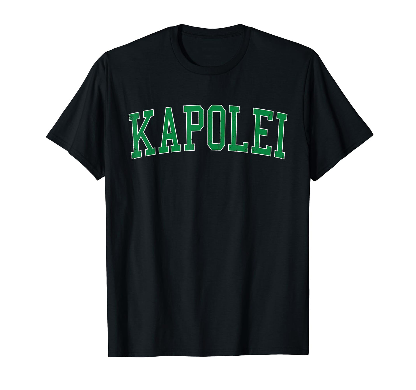 Kapolei Hi Distressed Green Varsity T-Shirt - Custom Art Print for Adults - T-Shirt, Sweatshirt, Hoodie