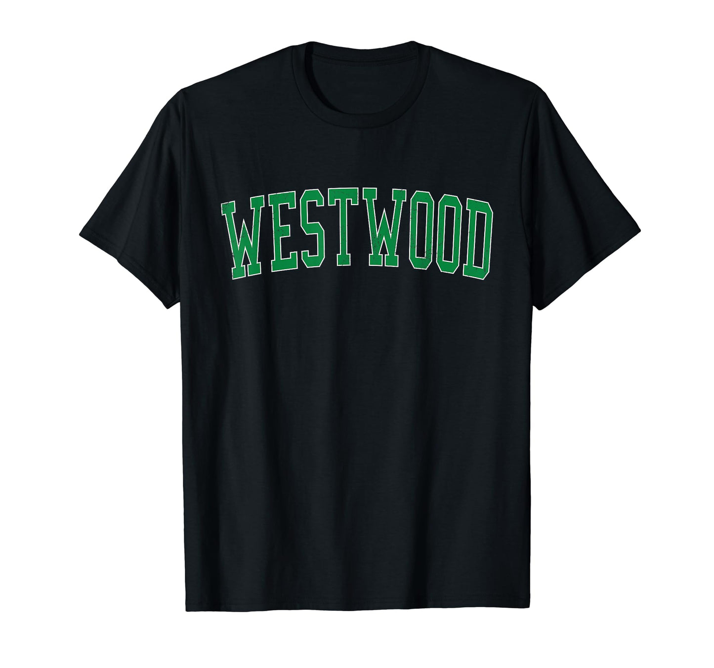Westwood Nj Distressed Green Varsity T-Shirt - Minimalist Print Men Women - T-Shirt, Sweatshirt, Hoodie