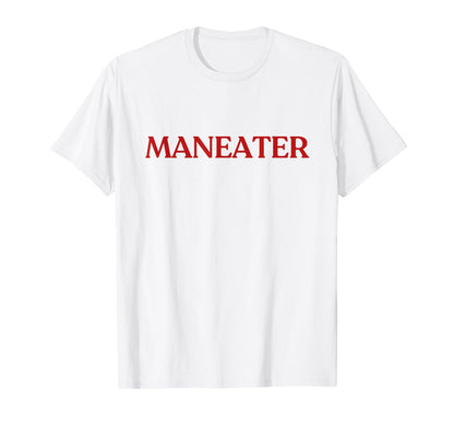 Maneater Y2K Aesthetic Trendy T-Shirt - Graphic Print Men Women - T-Shirt, Sweatshirt, Hoodie