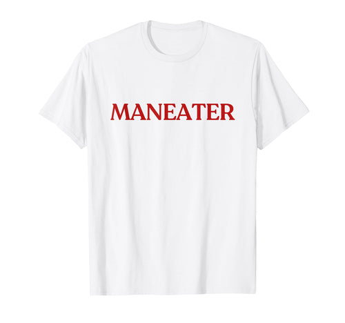 Maneater Y2K Aesthetic Trendy T-Shirt - Graphic Print Men Women - T-Shirt, Sweatshirt, Hoodie