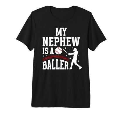 My Nephew Baseball Aunt Baseball T-Shirt - Fun Novelty Design Unisex - T-Shirt, Sweatshirt, Hoodie
