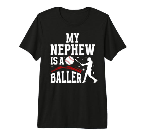My Nephew Baseball Aunt Baseball T-Shirt - Fun Novelty Design Unisex - T-Shirt, Sweatshirt, Hoodie