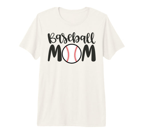 Baseball Mom Sports Mother Mom Sport T-Shirt - Novelty Apparel Men Women - T-Shirt, Sweatshirt, Hoodie