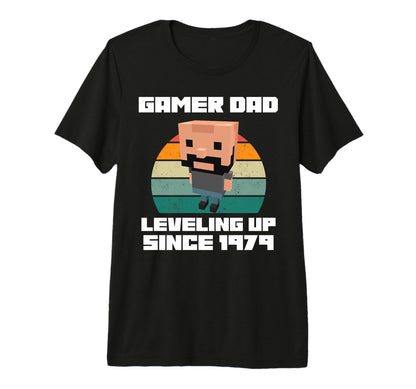 Gamer Dad Leveling Up Since 1979 T-Shirt - Custom Art Print Men Women - T-Shirt, Sweatshirt, Hoodie