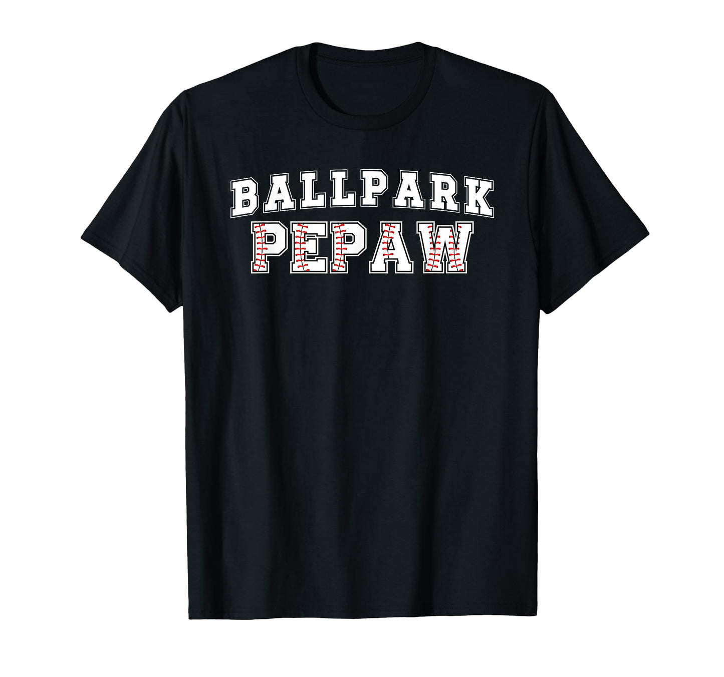 Ballpark Pepaw Baseball Pepaw T-Shirt - Custom Art Print for Adults - T-Shirt, Sweatshirt, Hoodie