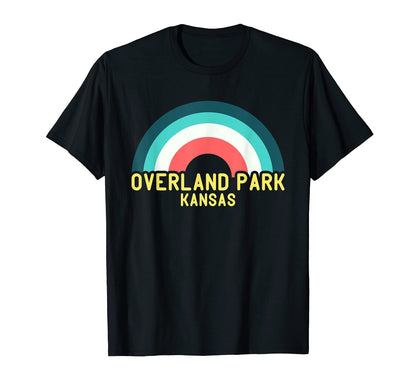 Overland Park Kansas Rainbow T-Shirt - Streetwear Style Unisex - T-Shirt, Sweatshirt, Hoodie