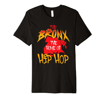 Bronx Home Hip Hop 80S 90S Old School T-Shirt - Trendy Graphic Men Women - T-Shirt, Sweatshirt, Hoodie
