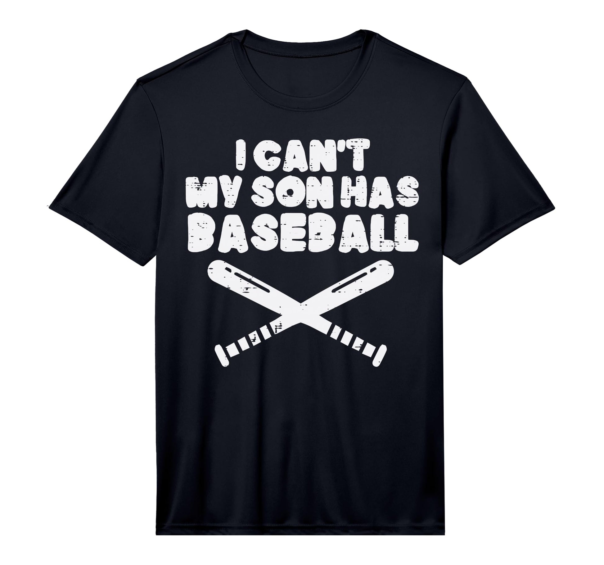 I Cant My Son Has Baseball Funny T-Shirt - Unique Graphic for Adults - T-Shirt, Sweatshirt, Hoodie