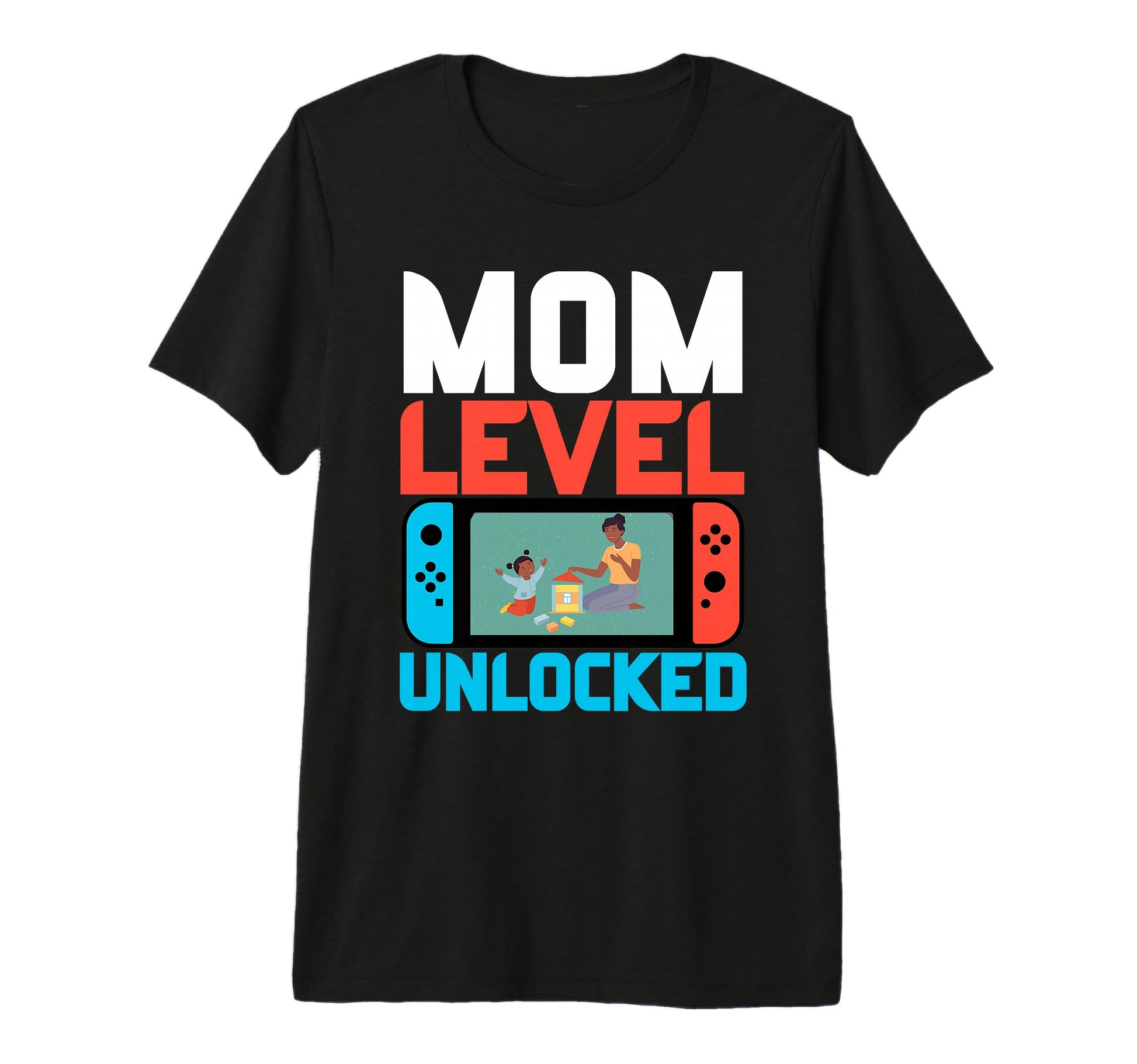 Mom Level Unlocked Pregnancy Mothers T-Shirt - Novelty Apparel Men Women - T-Shirt, Sweatshirt, Hoodie