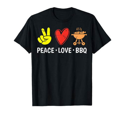 Peace Love Bbq Meat Smoker Grill Barbecue T-Shirt - Trendy Graphic Unisex - T-Shirt, Sweatshirt, Hoodie