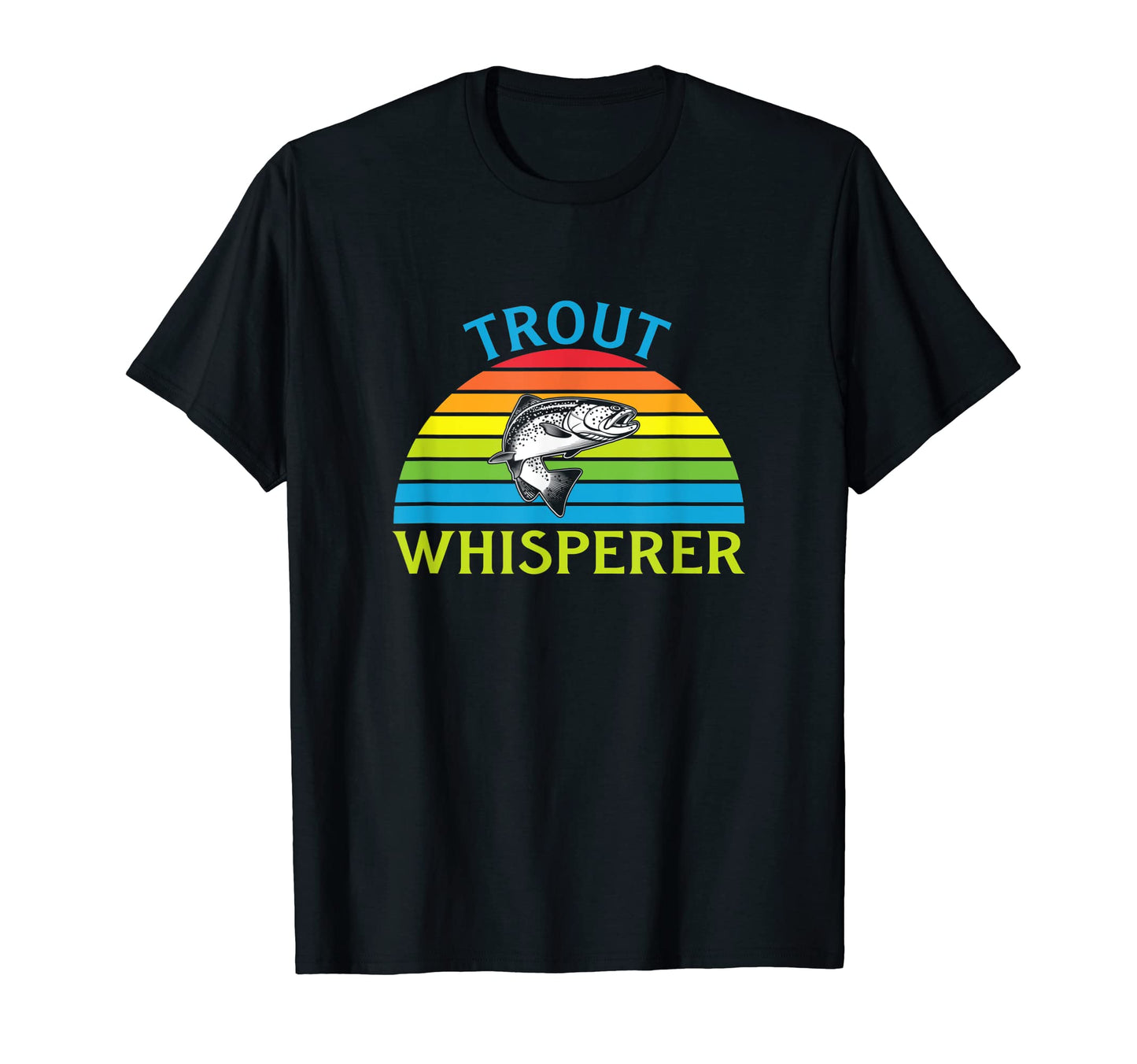 Steelhead Rainbow Trout Whisperer T-Shirt - Unique Graphic Men Women - T-Shirt, Sweatshirt, Hoodie